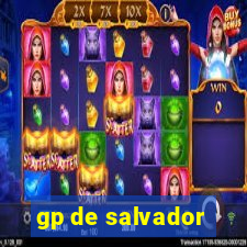 gp de salvador